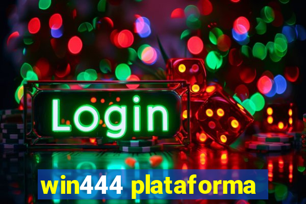 win444 plataforma